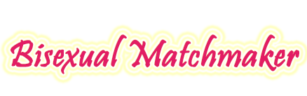Bisexual Matchmaker